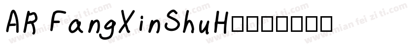 AR FangXinShuH7字体转换